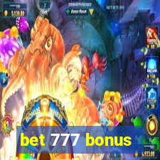 bet 777 bonus